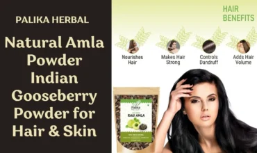 Natural Amla Powder | Indian Gooseberry Powder for Hair & Skin